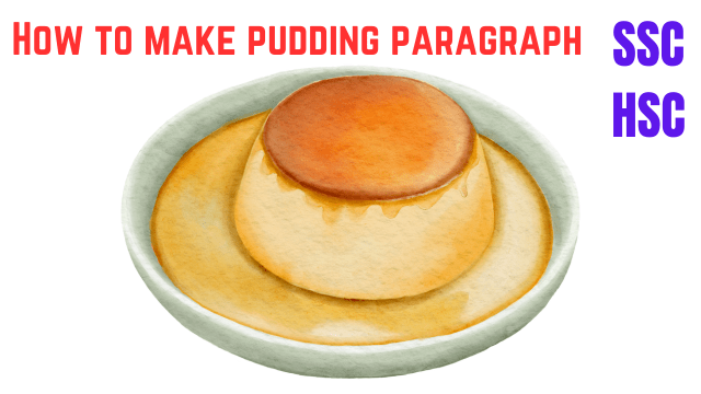 How to make pudding paragraph