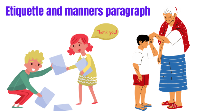 Etiquette and manners paragraph