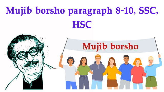 Mujib borsho paragraph